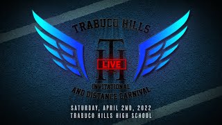 2022 TF  Trabuco Hills Invitational Trabuco Hills High [upl. by Ynhoj]