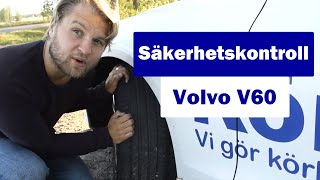 Säkerhetskontroll volvo V60 [upl. by Amiarom566]