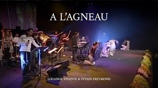 A lagneau Jem 725  Louange Vivante amp Sylvain Freymond [upl. by Ailliw341]