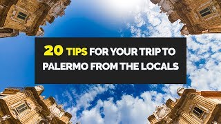 20 Tips For Your Trip To Palermo From The Locals [upl. by Scotney]