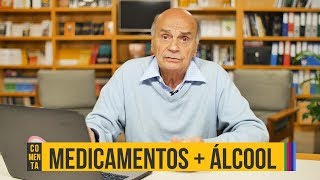 Quando pode ou não misturar medicamentos com álcool  Drauzio Comenta 68 [upl. by Kam]