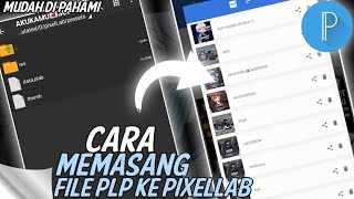 CARA PASANG FILE PLP PIXELLAB  MUDAH BANGET FULL PENGAJARAN [upl. by Fayth]