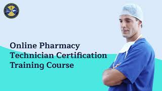 Online Pharmacy Technician Certification Training Course [upl. by Xirtaeb785]