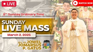 FILIPINO LIVE MASS TODAY ONLINE II MARCH 2 2025 II FR JOWEL JOMARSUS GATUS [upl. by Silvio]