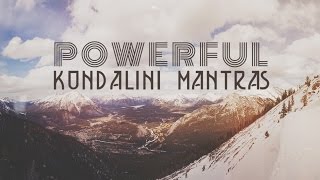 9 POWERFUL KUNDALINI MANTRAS  Mantras for Peace amp Positive Energy [upl. by Frangos756]