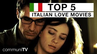 TOP 5 Italian Romance Movies [upl. by Llednahs]