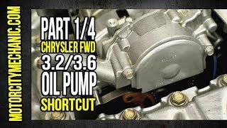 Part 14 Chrysler FWD 3236 Oil pump quotShortcutquot [upl. by Airamasor]