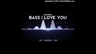 Bassotronic  Bass I Love You Slowed 10hz15hz20hz  Extreme Bass Boosted [upl. by Romeo]