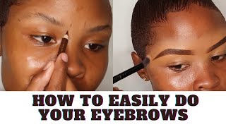 HOW TO EASILY DO YOUR EYEBROWS [upl. by Jeremias799]