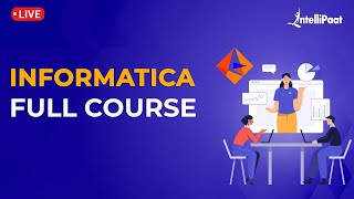 Informatica Full Course  Informatica Tutorial For Beginners  What Is Informatica  Intellipaat [upl. by Annaujat]