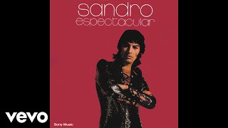 Sandro  Dame el Fuego de Tu Amor Official Audio [upl. by Eisenberg453]