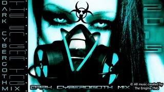 Dark Cybergoth Mix by The Enigma TNG [upl. by Retsim]