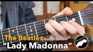 quotLady Madonnaquot Beatles Acoustic Guitar Lesson [upl. by Orimlede]