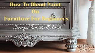 How To Blend Paint On Furniture For Beginners  Beautiful Furniture Makeover [upl. by Eirac187]