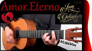 AMOR ETERNO 👵  Juan Gabriel  GUITARRA  MusikMan N°083 [upl. by Tteirrah]