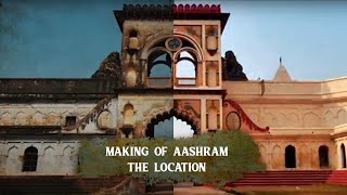 Making of Aashram  The Location  Bobby Deol  Prakash Jha  MX Original Series  MX Player [upl. by Adamo328]