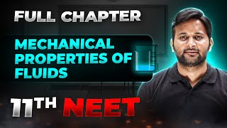 Mechanical Properties of Fluids FULL CHAPTER  Class 11th Physics  Arjuna NEET [upl. by Novyak]