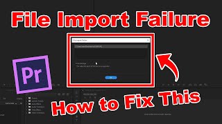 How to Fix File Import Failure The Video Bit Depth of this File is Unsupported in Premiere Pro [upl. by Chamkis]