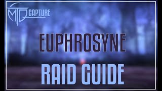 EUPHROSYNE ALLIANCE RAID GUIDE FFXIV 63 [upl. by Sou996]