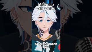 Michelle  Sir Chloe [upl. by Ecyob]