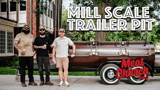 Meat Church Offset Trailer Smoker by Mill Scale walk around amp tour [upl. by Finkelstein]