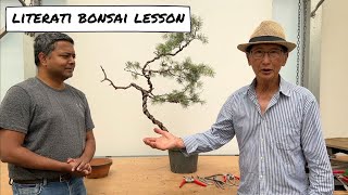 Literati Bonsai Lesson [upl. by Ulu928]