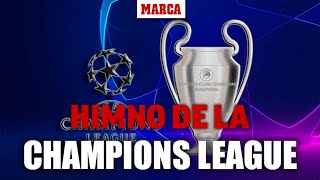 Himno de la Liga de Campeones I Champions League anthem [upl. by Eugenle]