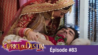 Le Caprice du Destin Bepannah  Épisode 83  Version Française  Complet  HD 1080 [upl. by Akihsal]