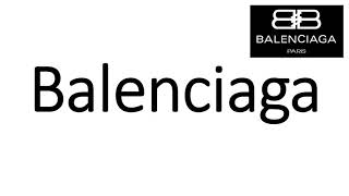 How to Pronounce Balenciaga CORRECTLY [upl. by Suqram]