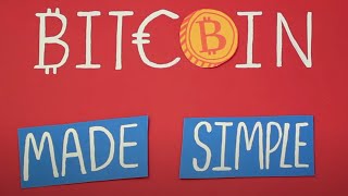 Bitcoin explained and made simple [upl. by Summers]