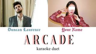 KARAOKE DUET Arcade  Duncan Laurence [upl. by Roseline]