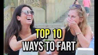 TOP 10 WAYS TO FART [upl. by Prakash367]