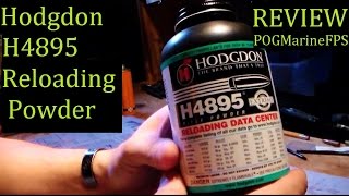 Hodgdon H4895 Reloading Powder Review [upl. by Dom]