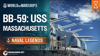 Naval Legends USS Massachusetts  World of Warships [upl. by Concoff]