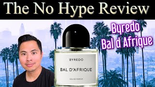 BYREDO BAL DAFRIQUE  THE HONEST NO HYPE FRAGRANCE REVIEW [upl. by Akimert]