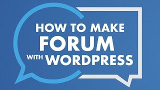 How To Make A Forum With Wordpress  Free Forum Website [upl. by Standish]