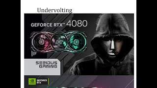 How to undervolt a 4080 [upl. by Htnicayh]