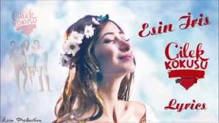 Esin İris  Çilek Kokusu Lyrics Dizi Müziği [upl. by Egarton]