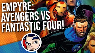 Marvels Empyre quotAvengers VS Fantastic Fourquot  Complete STory Comicstorian [upl. by Loveridge]