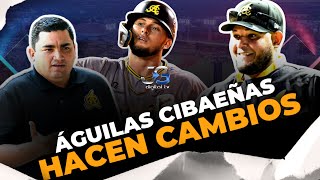 EN VIVO ÁGUILAS CIBAEÑAS Y LOS CAMBIOS DE ÚLTIMA HORA [upl. by Teferi370]