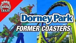 The Former Coasters of Dorney Park [upl. by Adaminah846]