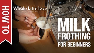 How To Milk Frothing for Beginners 5 Tips [upl. by Atirec165]