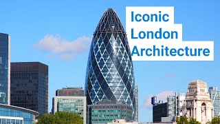 Iconic London Architecture [upl. by Ulrike]