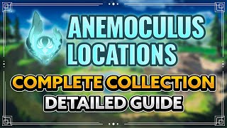 Genshin Impact All 66 Anemoculus Locations Complete Collection Guide The Best Route Tutorial [upl. by Derfiniw]