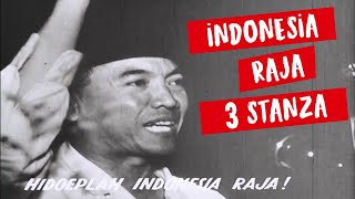 Lagu Indonesia Raya 3 Stanza  Rare Full Version HD [upl. by Graner]