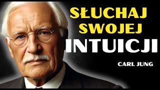 Jak Słuchać Swojej INTUICJI  Carl Jung [upl. by Yrocej]