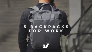 5 Awesome Backpacks For Work  Bellroy Tokyo Totepack Aer Day Pack 2 Boundary Supply Errant amp More [upl. by Jocelin]