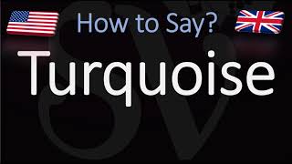 How to Pronounce Turquoise CORRECTLY [upl. by Anua514]