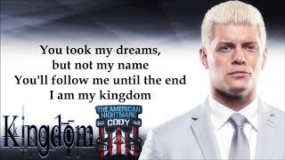 Cody Rhodes WWE Theme  Kingdom lyrics [upl. by Nahaj]