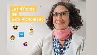 Entendamos los 4 Roles del ECRO Pichoniano [upl. by Afra]